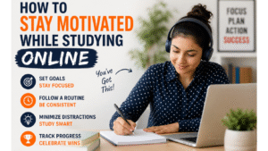 How to stay motivated while studying